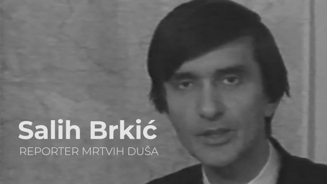 Salih Brkić, reporter mrtvih duša, dokumentarni film, četvrtak u 14:20